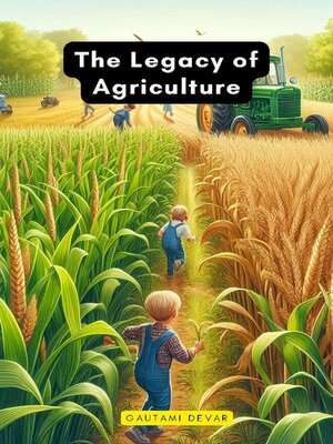 cover image of The Legacy of Agriculture